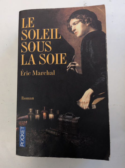 Le Soleil sous la soie – Éric Marchal – couverture