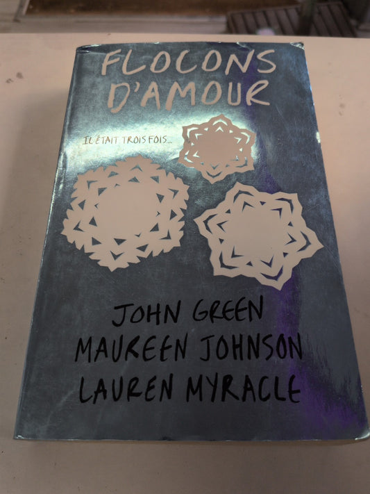 Flocons d’amour – John Green, Maureen Johnson et Lauren Myracle – couverture