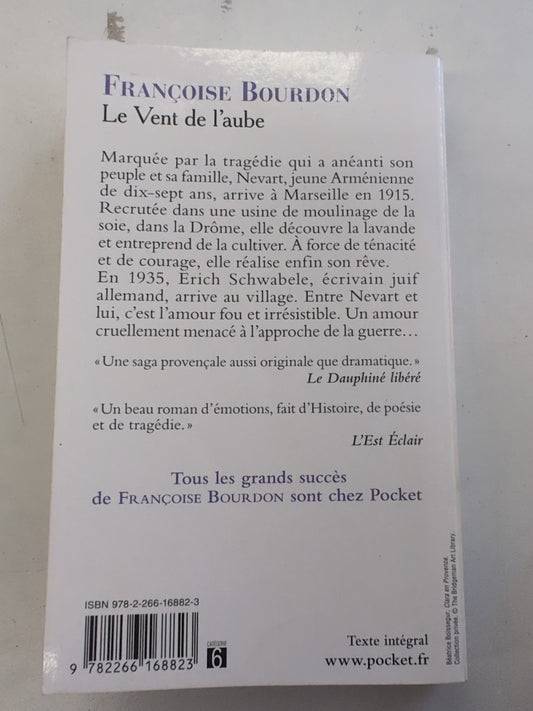 Le Vent de l’aube – Françoise Bourdon – quatrième de couverture