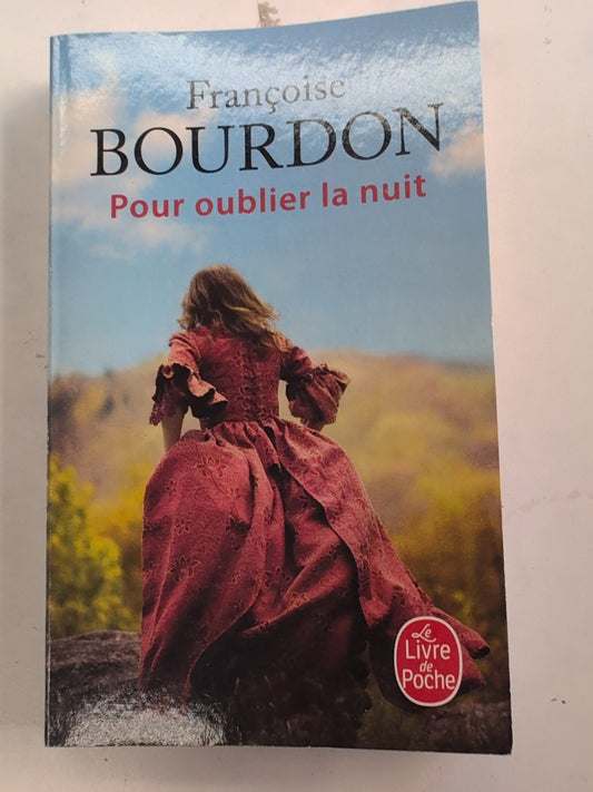 Pour oublier la nuit – Françoise Bourdon – couverture