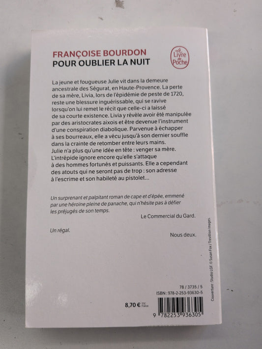 Pour oublier la nuit – Françoise Bourdon – quatrième de couverture