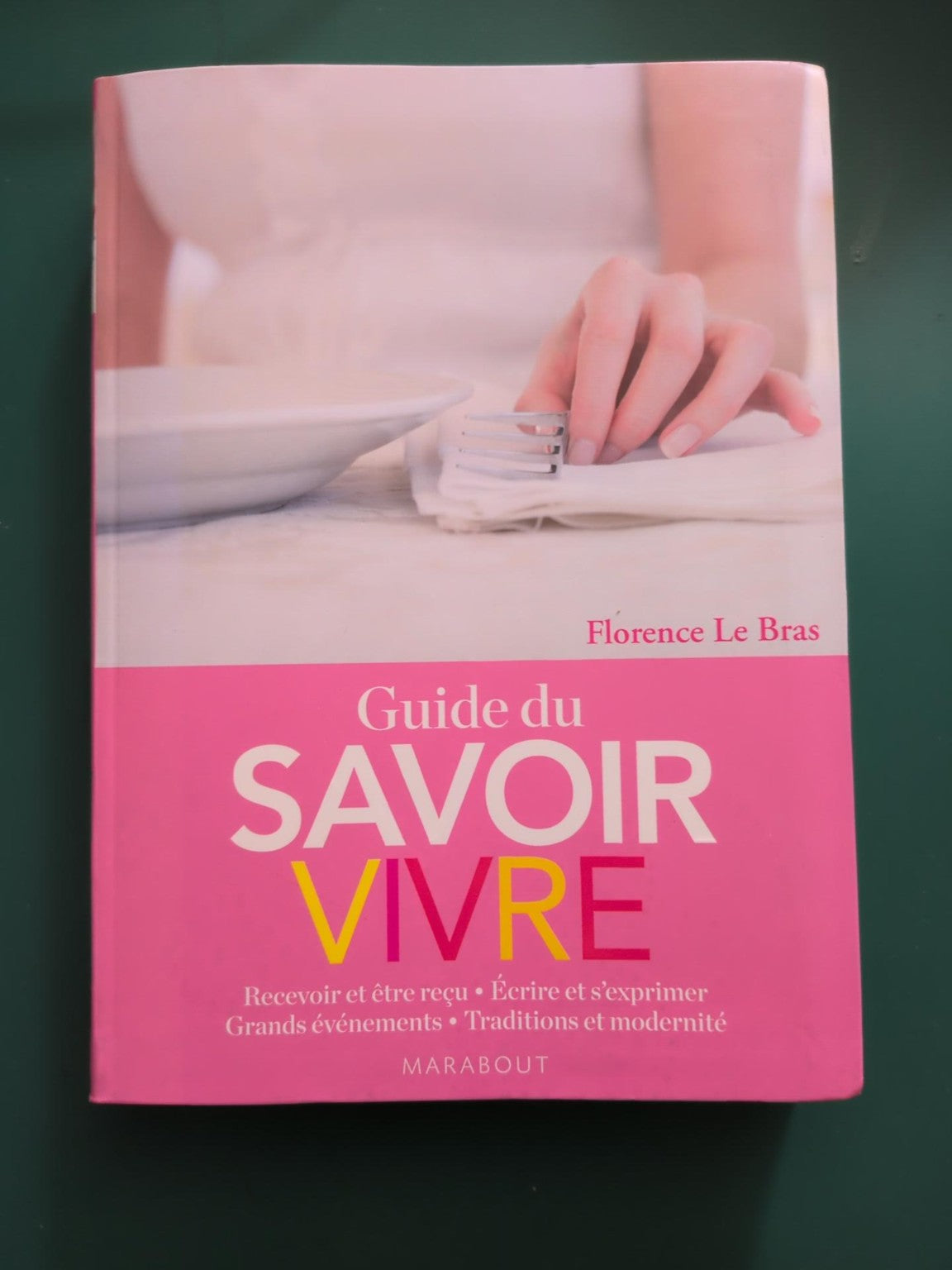 Guide du savoir-vivre de Florence Le Bras - couverture
