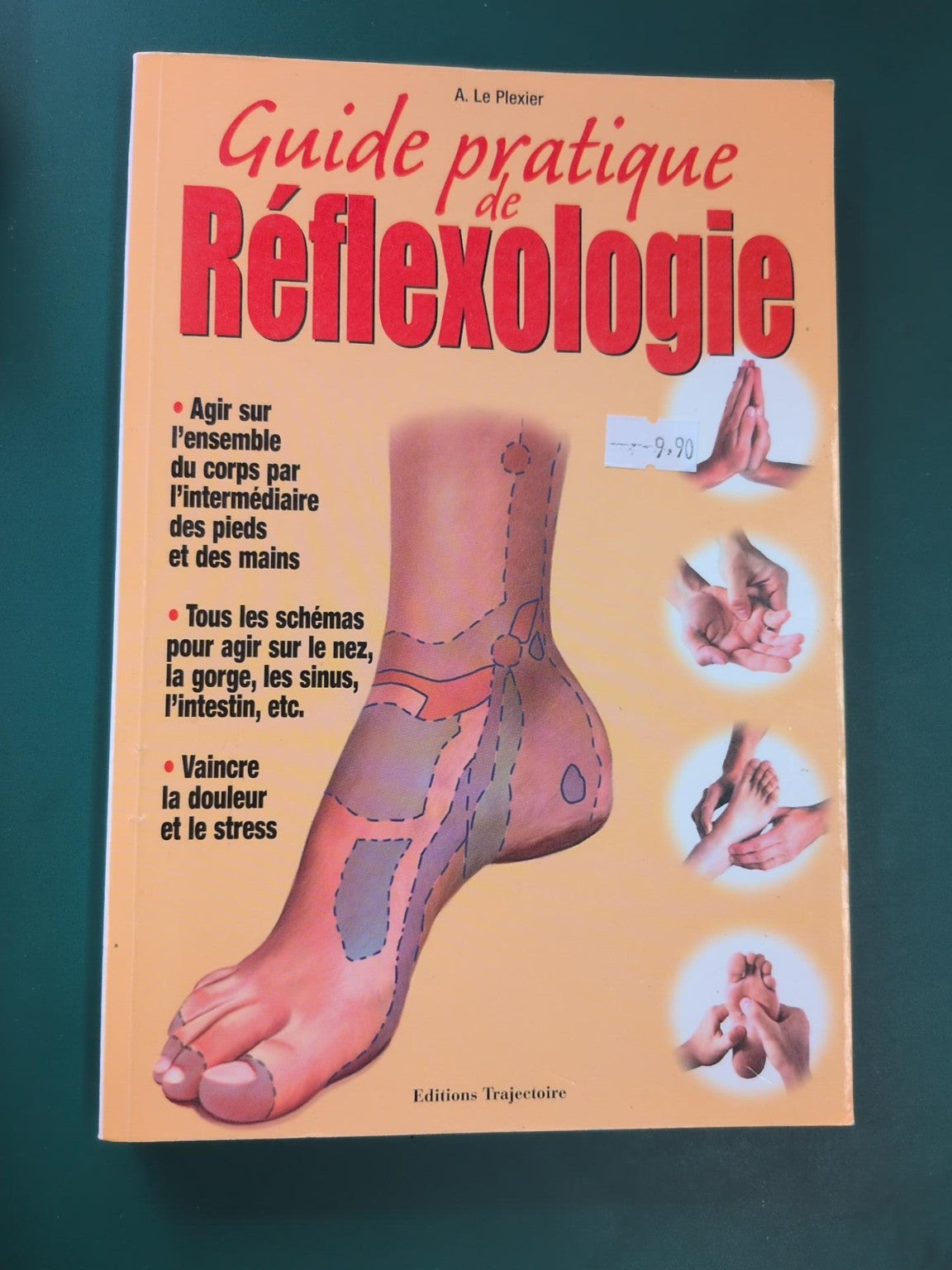 Guide pratique de Réflexologie par A. Le Plexier - couverture