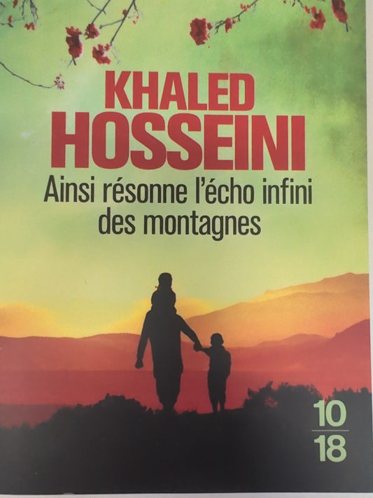 Ainsi résonne l’écho infini des montagnes - Khaled Hosseini - couverture
