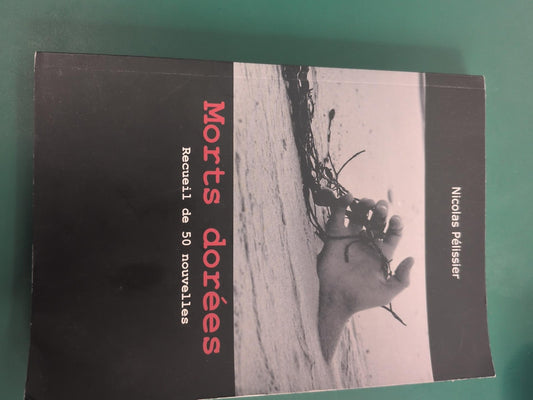 Morts dorées – Nicolas Pélissier – couverture