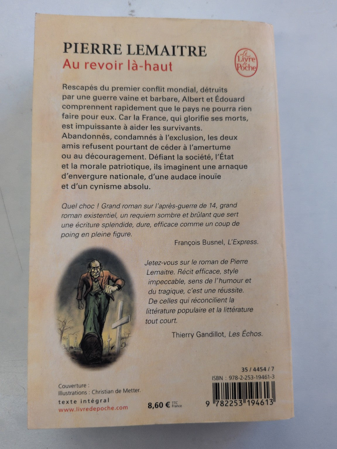 Au revoir là-haut – Pierre Lemaitre – quatrième de couverture