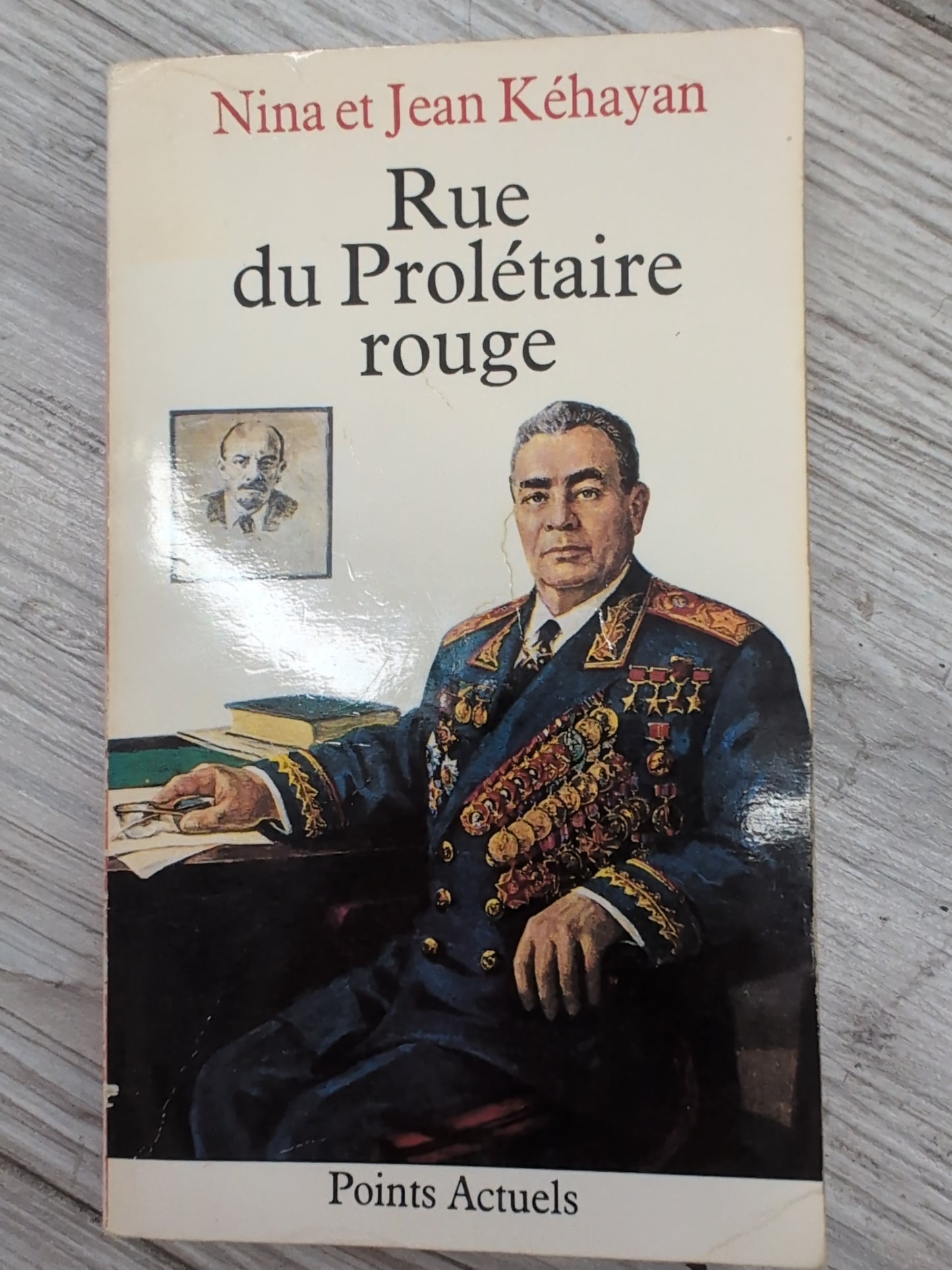 Rue du Prolétaire Rouge: Deux communistes français en U.R.S.S., Jean Kehayan , état satisfaisant