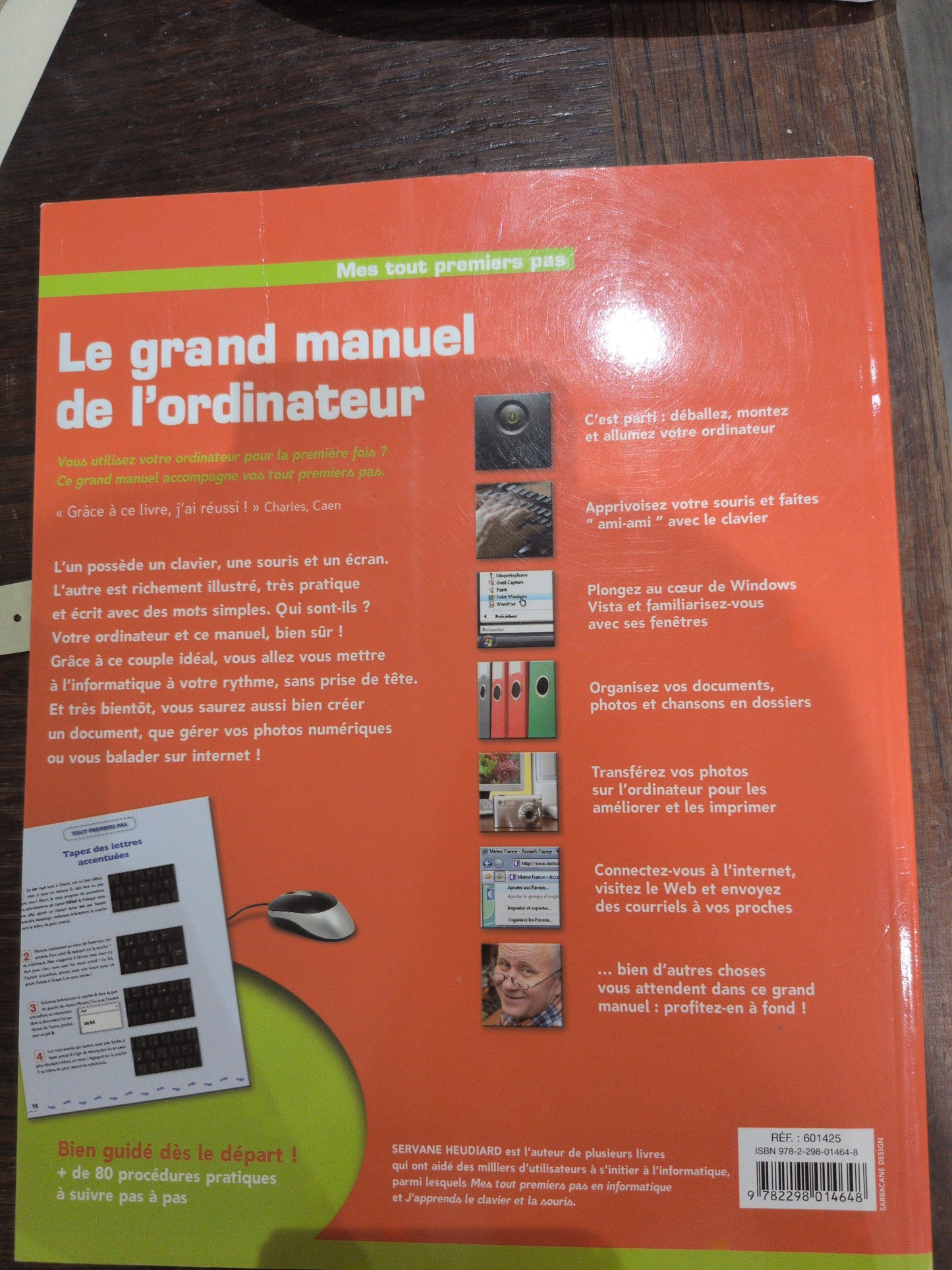 Mes tout premiers pas : Le grand manuel de l'ordinateur, Servane Heudiard