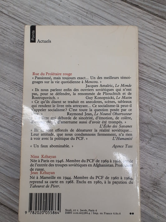 Rue du Prolétaire Rouge: Deux communistes français en U.R.S.S., Jean Kehayan , état satisfaisant