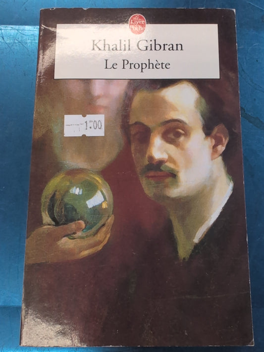 Le prophète, Khalil Gibran
