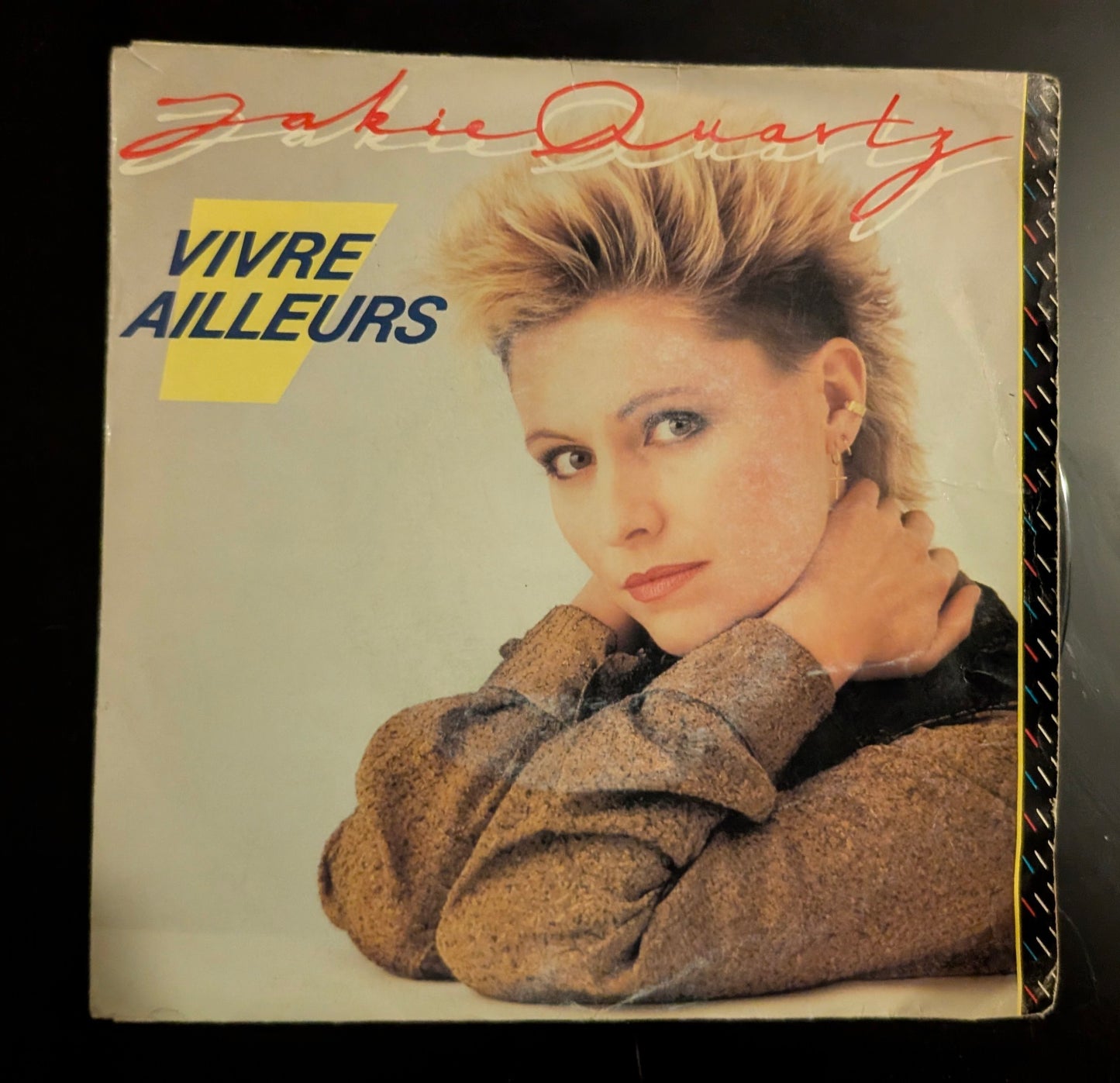 Jakie Quartz , vivre ailleurs, Vinyl 45 tours