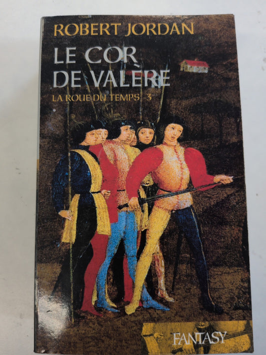 Couverture de Le Cor de Valère, La Roue du Temps tome 3, de Robert Jordan