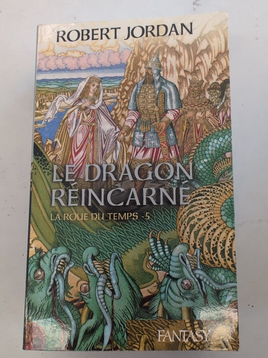 Couverture de Le Dragon réincarné, La Roue du Temps tome 5, de Robert Jordan