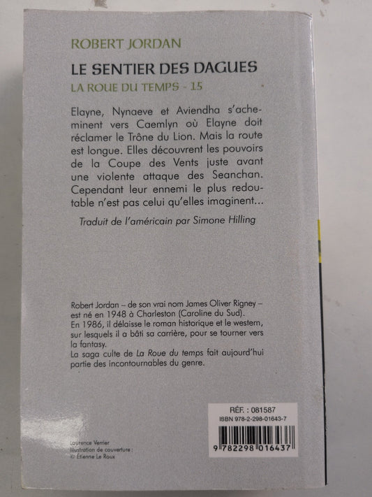 Le Sentier des Dacues - La Roue du Temps Tome 15 - Robert Jordan