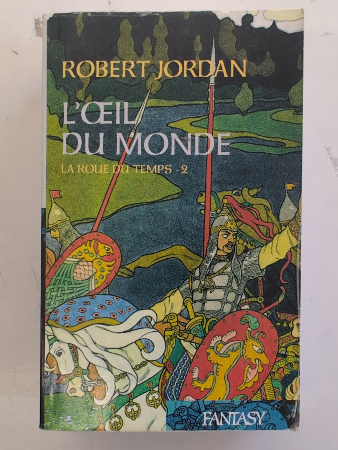 Couverture de L’Œil du monde, La Roue du Temps 2, de Robert Jordan
