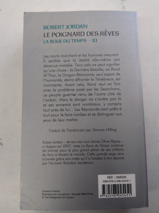 Le Poignard des rêves – La Roue du Temps, tome 21 – Robert Jordan – quatrième de couverture