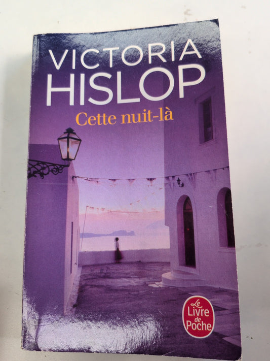Cette nuit-là – Victoria Hislop – couverture